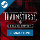 The Thaumaturge: Deluxe Edition - Steam Offline