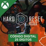 Hard Reset Redux Xbox REGIÃO - Código 25 Dígitos