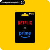 Combo: Netflix + Amazon Prime - 1 Mês Conta